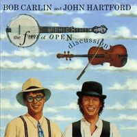 Bob Carlin & John Hartford - The Fun Of Open Discussion